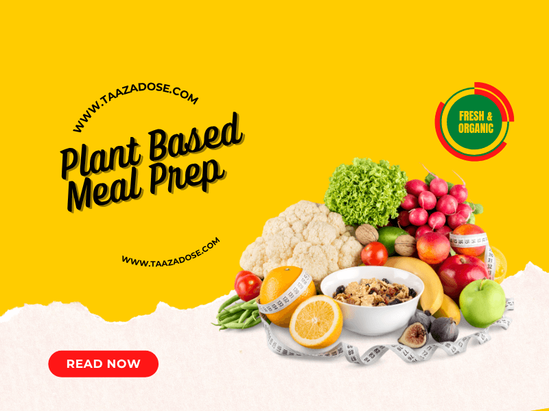 Plant based meal prep