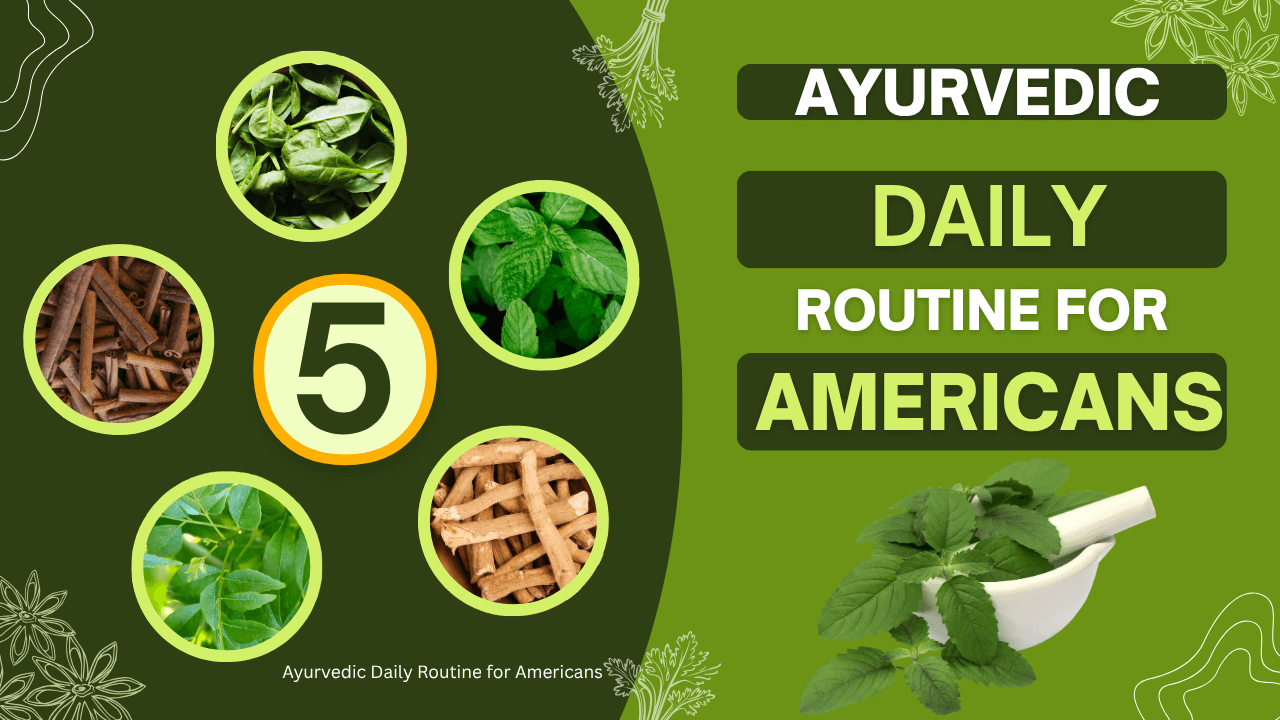 Ayurvedic Daily Routine for Americans